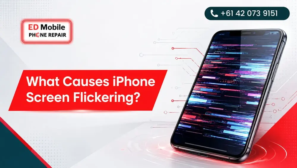 What Causes iPhone Screen Flickering